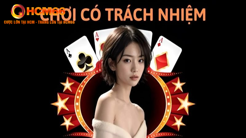 Những ưu điểm của chơi có trách nhiệm